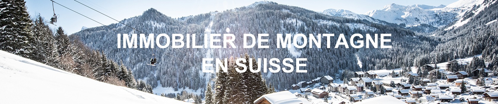 prix m2 immobilier montagne station de ski suisse 2022