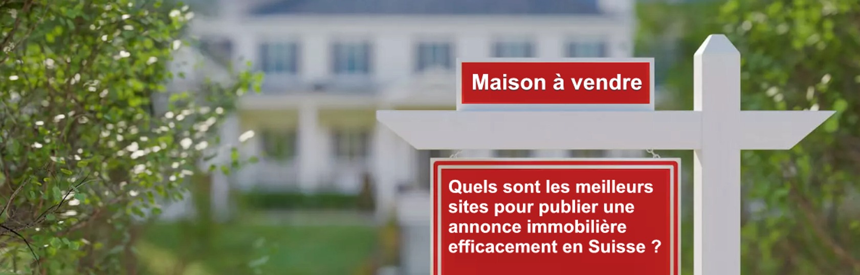 ou publier annonce immobiliere en ligne suisse